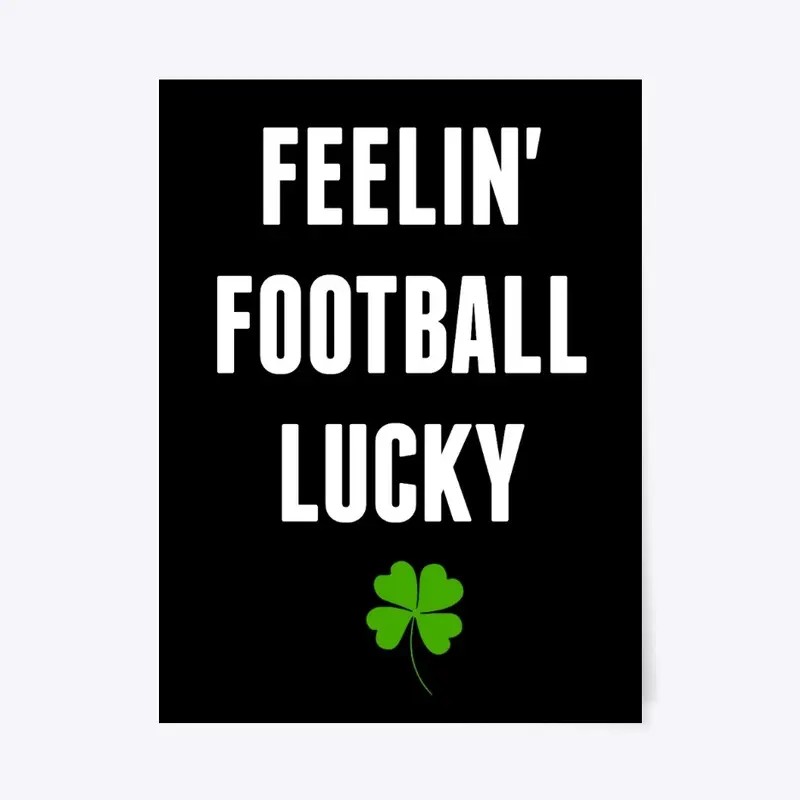 St. Patrick's Day Football Lucky