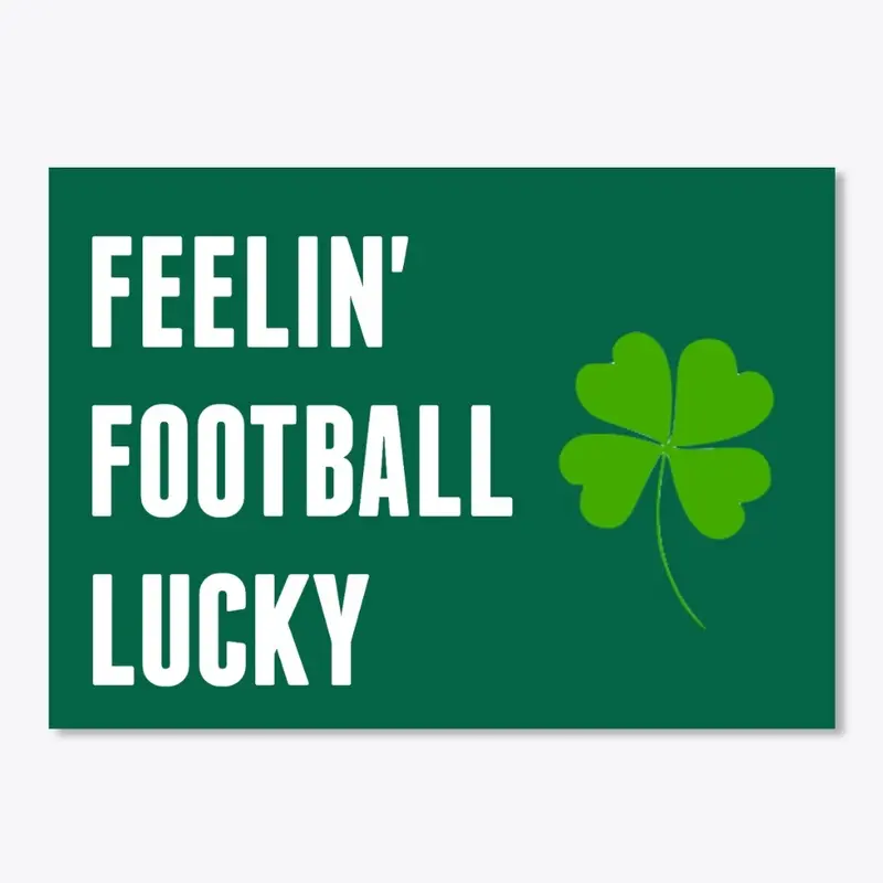 St. Patrick's Day Football Lucky